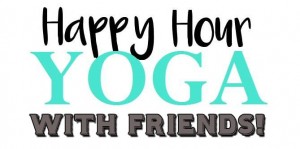 free yoga, TGIF yoga, happy hour yoga, sterling hot yoga mobile