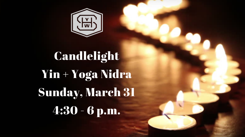 Candlelight Yin + Yoga Nidra - March 2019