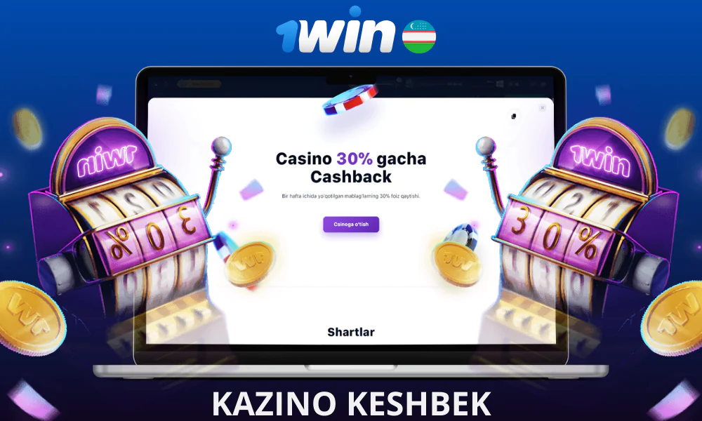1Win Slots Casino toifasida yo’qotishlaringizning 30% gacha qaytarib oling